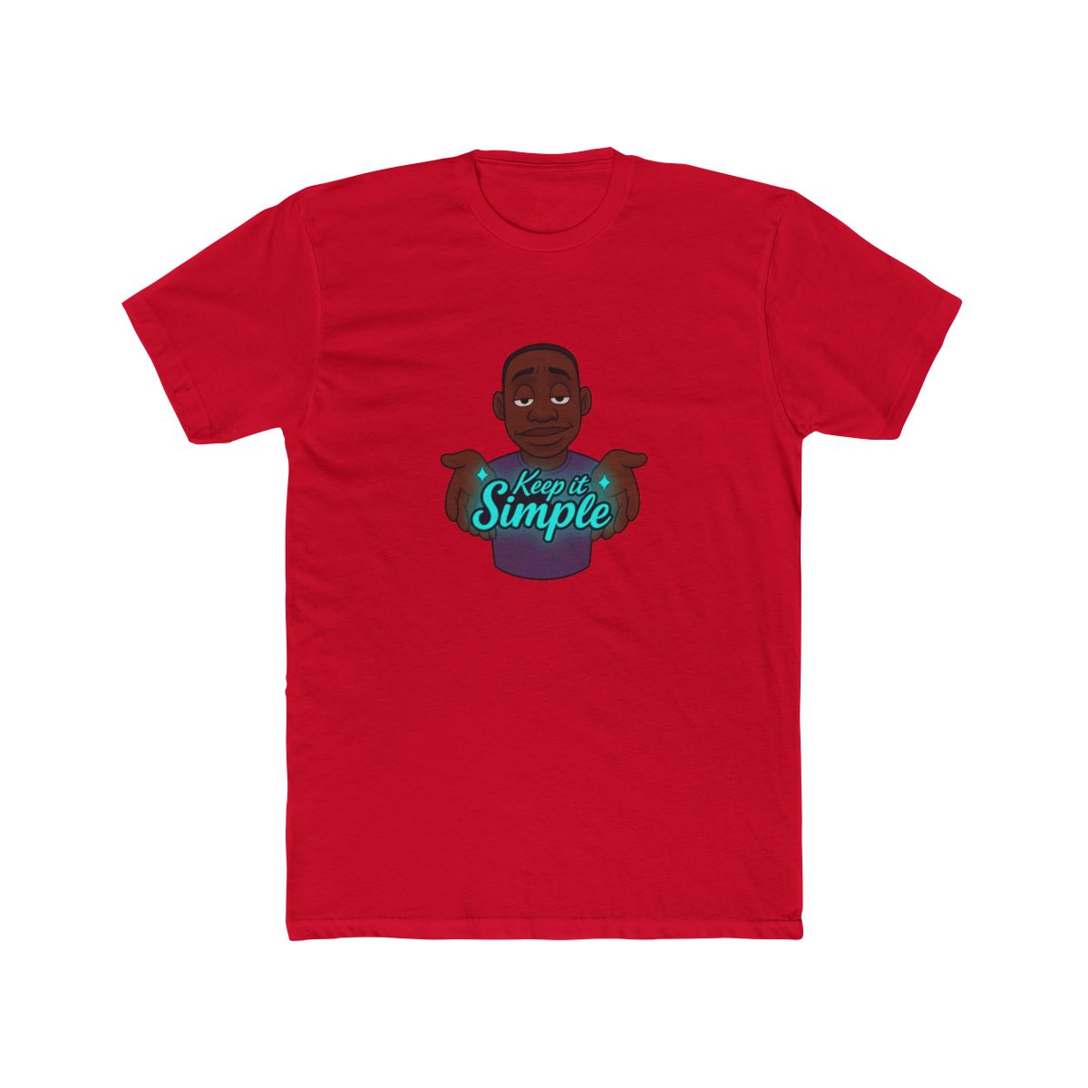 Keep It Simple Minimalist T Shirt
